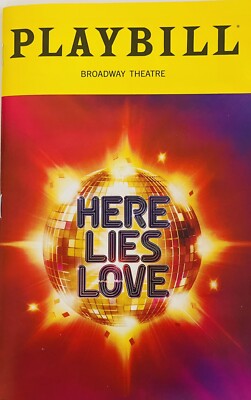 Here Lies Love - Broadway Playbill - Sep 2023 - Arielle Jacobs, Jose Llana