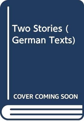 Two Stories (German Texts) By Thomas Mann