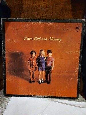 Peter, Paul & Mary   Peter, Paul and Mommy   WB WS 1785 VG/VG+