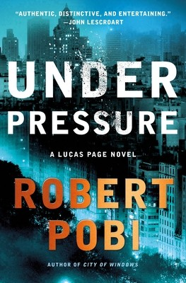 #ad Under Pressure: A Lucas Page Novel Lucas Page 2 by Pobi Robert $4.04