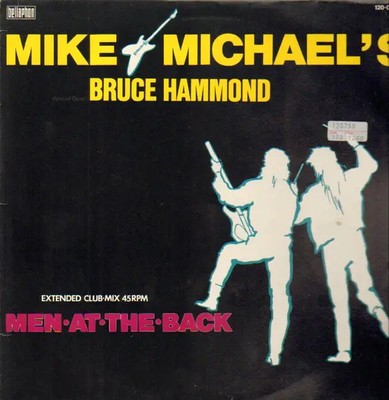 Mike Michaels, Bruce Hammond Earlam Men At The Back Vinyl Single 12inch