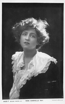POSTKARTE - EDWARDIANISCHE SCHAUSPIELERIN - MISS GABRIELLE RAY - ROTARY 14405F