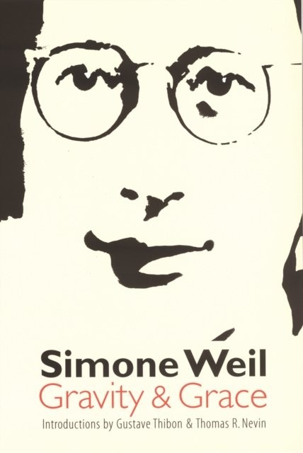Gravity and Grace by Simone Weil PAPERBACK 9780803298002 - Image 4