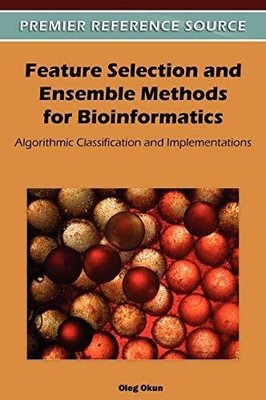 Feature Selection and Ensemble Buch Medical Information Science Reference