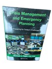 Crisis Management and Emergency Planning: Preparing for Today's Challenges: Read