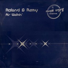 Roland & Remy - Air Walkin' - UK Promo 12" Vinyl - 2000 - Tune Inn