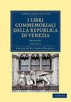 I libri commemoriali della Republica di Venezia Regestri Predelli Volume 5