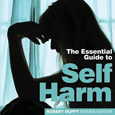 Self Harm: The Essential Guide Paperback / softback Book The Fast Free Shipping
