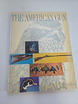 The American Gun Summer 1961 Vintage Hardcover Magazine Vol 1 No 3 Madison Books