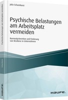 Psychische Belastungen Am Arbeitsplatz Vermeiden, Julia Scharnhorst
