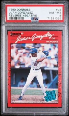 1990 Donruss 33 Juan Gonzalez Reverse Negative Freshly Graded NM