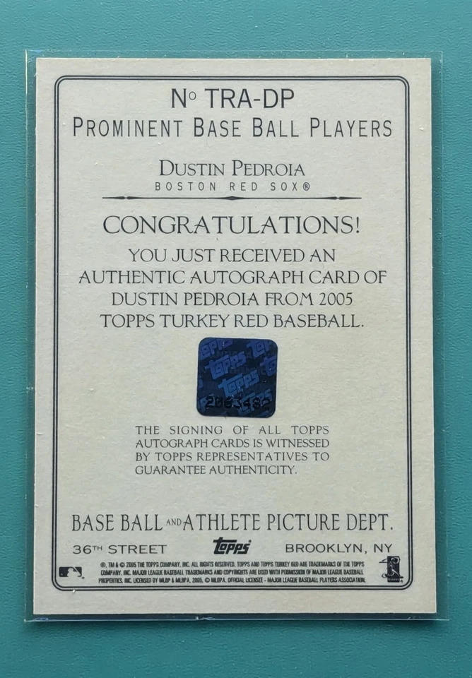 2005 Topps 土耳其红色达斯汀佩德罗亚 RC 新秀签名 #TRA-DP 红袜队名人堂 — 第 2/2 张图片