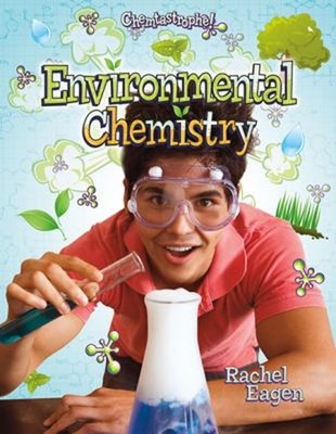 Environmental Chemistry Paperback Rachel Eagen