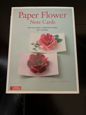 Paper Flower Note Cards : Pop-Up Cards * Greeting Cards * Gift Toppers by Emiko