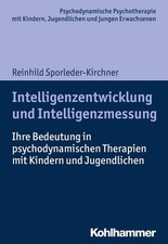 Intelligenzentwicklung und Intelligenzmessung...