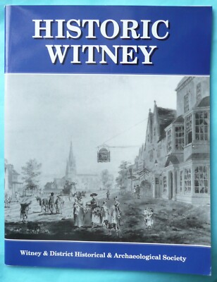 HISTORIC WITNEY - STANLEY C. JENKINS - MILL HOUSE PUBLICATIONS - 2002 - SOFTBACK