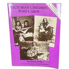 Postcard Book of Victorian Children feat Dolls by Shirley Buchholz 35 Cards 1985