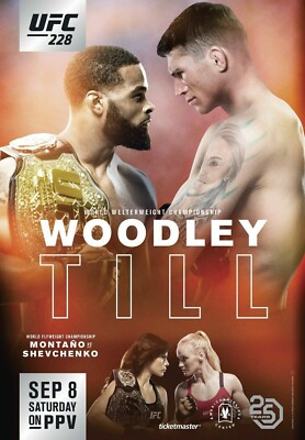 Fight Poster UFC 228 Tyron Woodley Darren Till 11X16
