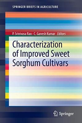 Characterization of Improved Sweet Sorghum Cultivars                           