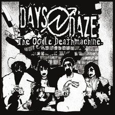 The Oogle Deathmachine - Days N' Daze 12" Black Vinyl, *New & Sealed