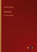 Emile De Girardin | Marguerite | Taschenbuch | FranzöSisch (2023)