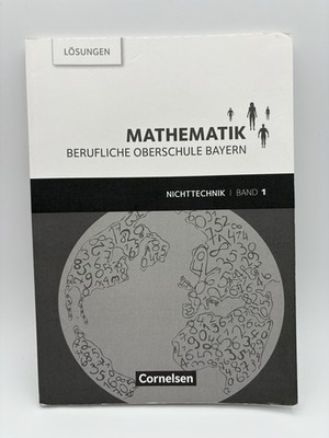 Mathematik  Band 1 (FOS 11 / BOS 12) - Berufliche Oberschule Bayern - Nichttechn