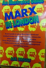 Marx in London: An Illustrated Guide, Briggs, Asa
