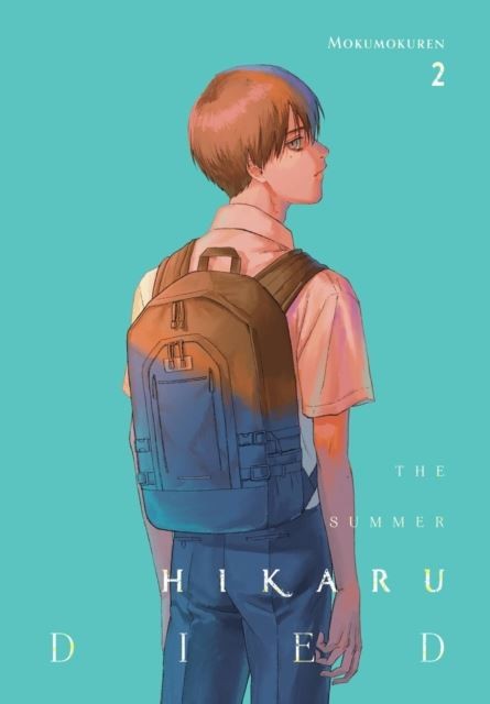 The Summer Hikaru Died, Vol. 2 by Abigail Blackman Paperback