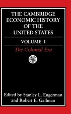 Engerman - Camb Econ Hist of United States v.1 - New hardback or cased - X555z