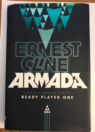 Armada : A Novel by Ernest Cline (2015, Hardcover)