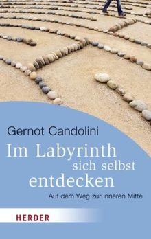 Im Labyrinth sich selbst entdecken: Auf dem Weg z... | Buch | Zustand akzeptabel