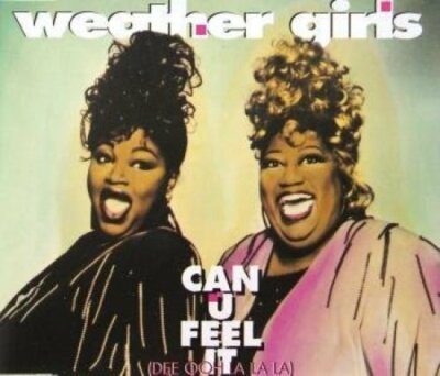 Weather Girls Can u feel it (1993) [Maxi-CD]