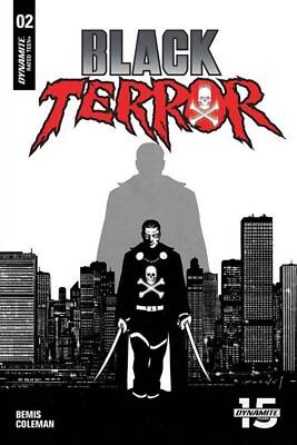 Black Terror #2 1:20 Fornes B&W Variant Comic Book NM First Print