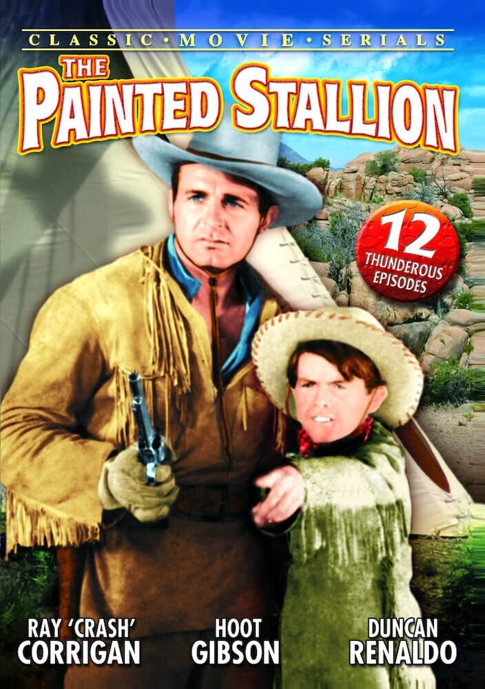 The Painted Stallion (DVD) Duncan Renaldo Hoot Gibson Ray Corrigan Sammy McKim