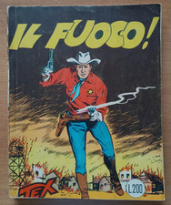 TEX WILLER N. 16 "IL FUOCO" AUT. 478 SPILLATO STRILLO 100 PAGINE - OTTIMO +++