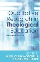 Qualitative Research In Theological Education | Pedagogy In Practice | Buch