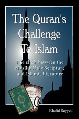 THE KORAN'S CHALLENGE TO ISLAM (paperback), Brand New, Free shipping in the US