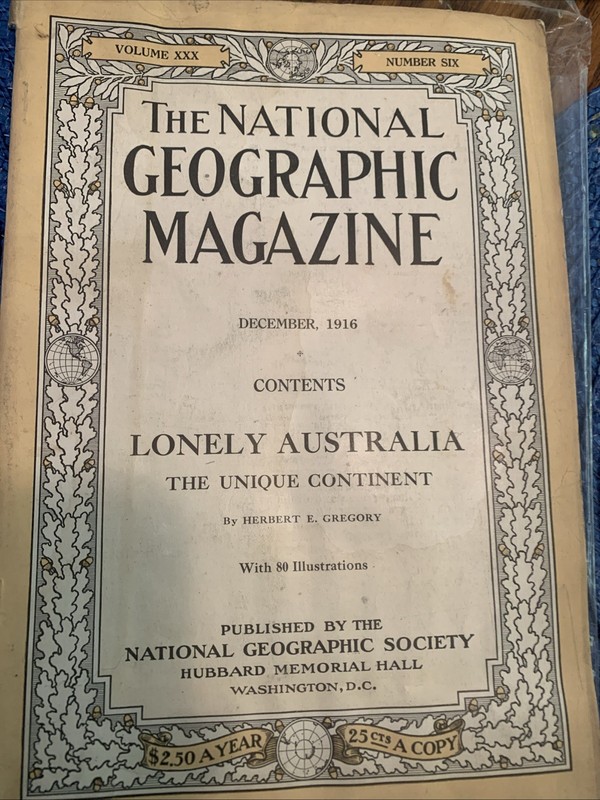 RARE December 1916, Collectible National Geographic Magazine, Vol. XXX, No. 6.