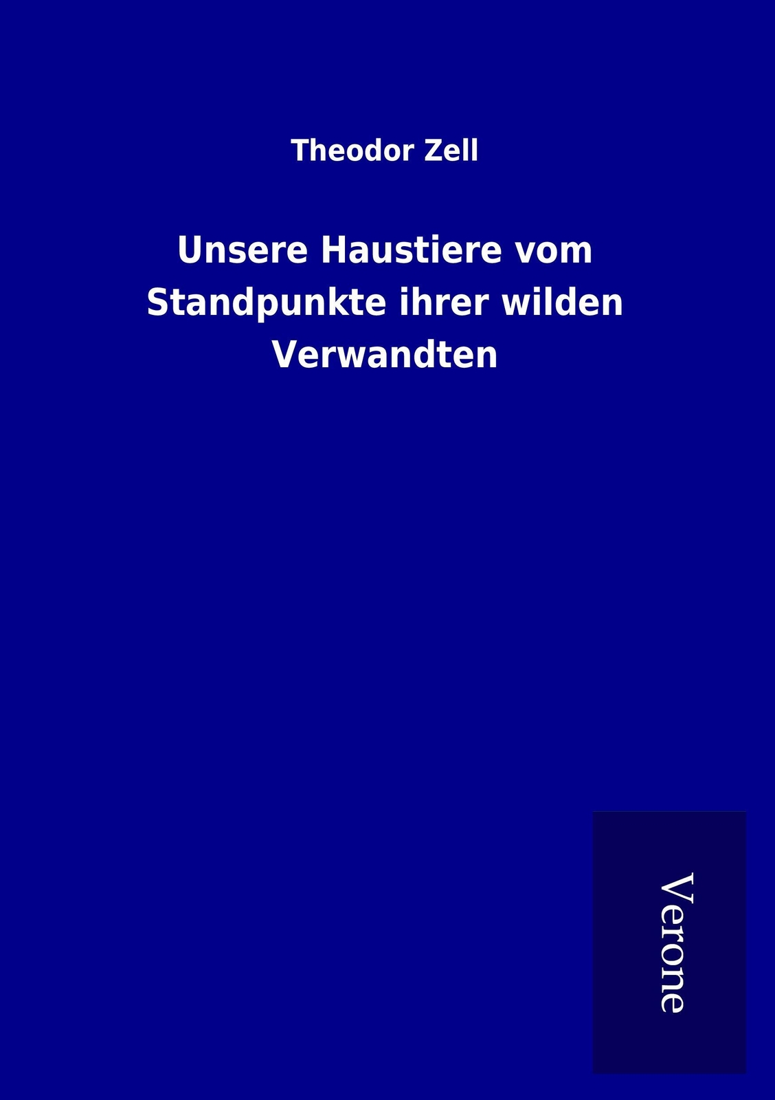 Thumbnail - Unsere Haustiere Vom Standpunkte Ihrer Wilden Verwandten | Buch |