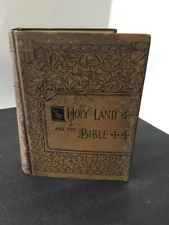The Holy Land and the Bible., Geike, Cunningham. 1888 HC