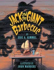 Jack and the Giant Barbecue - Hardcover By Kimmel, Eric - GOOD