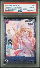 2025 ONE PIECE JAPANESE PROMOS #067 CHARLOTTE PUDDING PSA 10