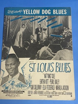 ST. LOUIS BLUES - YELLOW DOG BLUES  Sheet Music  NAT KING COLE