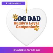 Custom Dog Dad Ornament Personalized Heart Shaped Pet Lover Gift Easter Gift