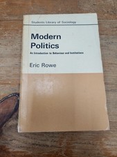 Modern Politics - Eric Rowe PB Rare Student Library Of Sociology