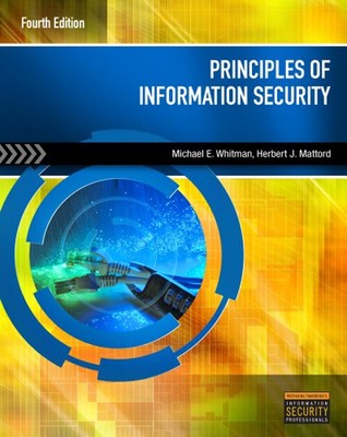 Principles of Information Security Herbert J., Whitman, Michael E