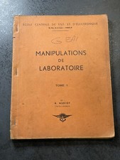 Poste Radio TSF Livre Manipulations de Laboratoire Tome 1 H. Muriot FR 1958