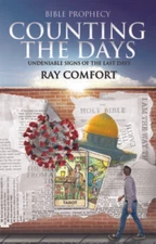 Counting the Days: Undeniable Signs of the Last Days - Paperback - VERY GOOD