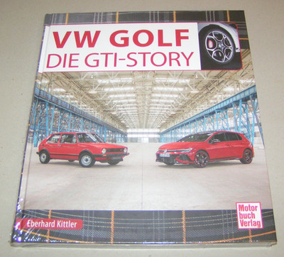 Bildband - VW Golf - Die GTi-Story - Motorbuch Verlag - Neu 2026