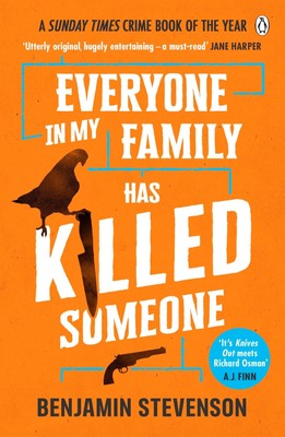 Everyone In My Family Has Killed Someone | Benjamin Stevenson | Taschenbuch